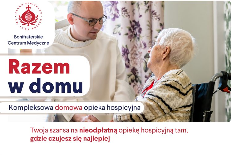 Razem w domu – kompleksowa domowa opieka hospicyjna