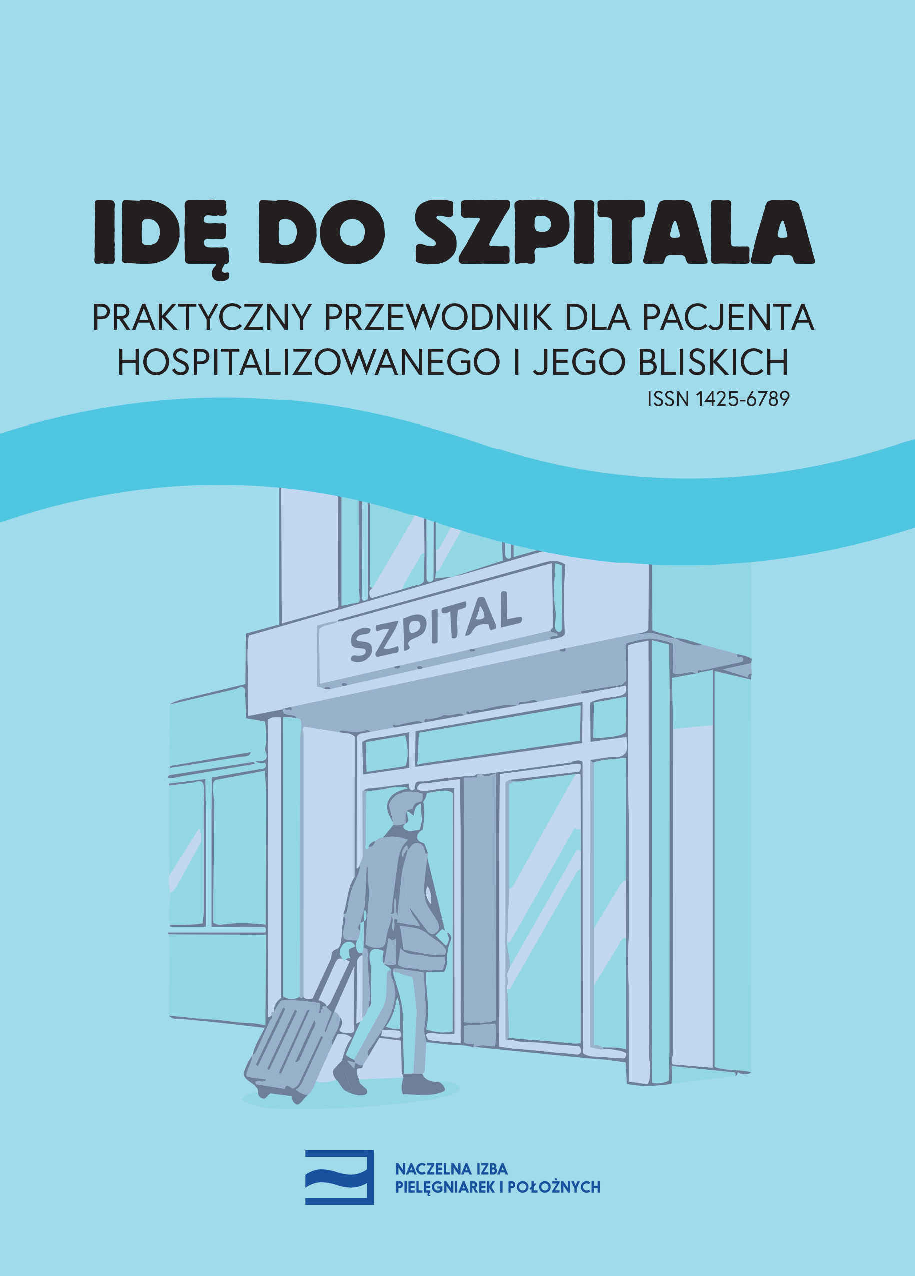 Idę do szpitala — przewodnik