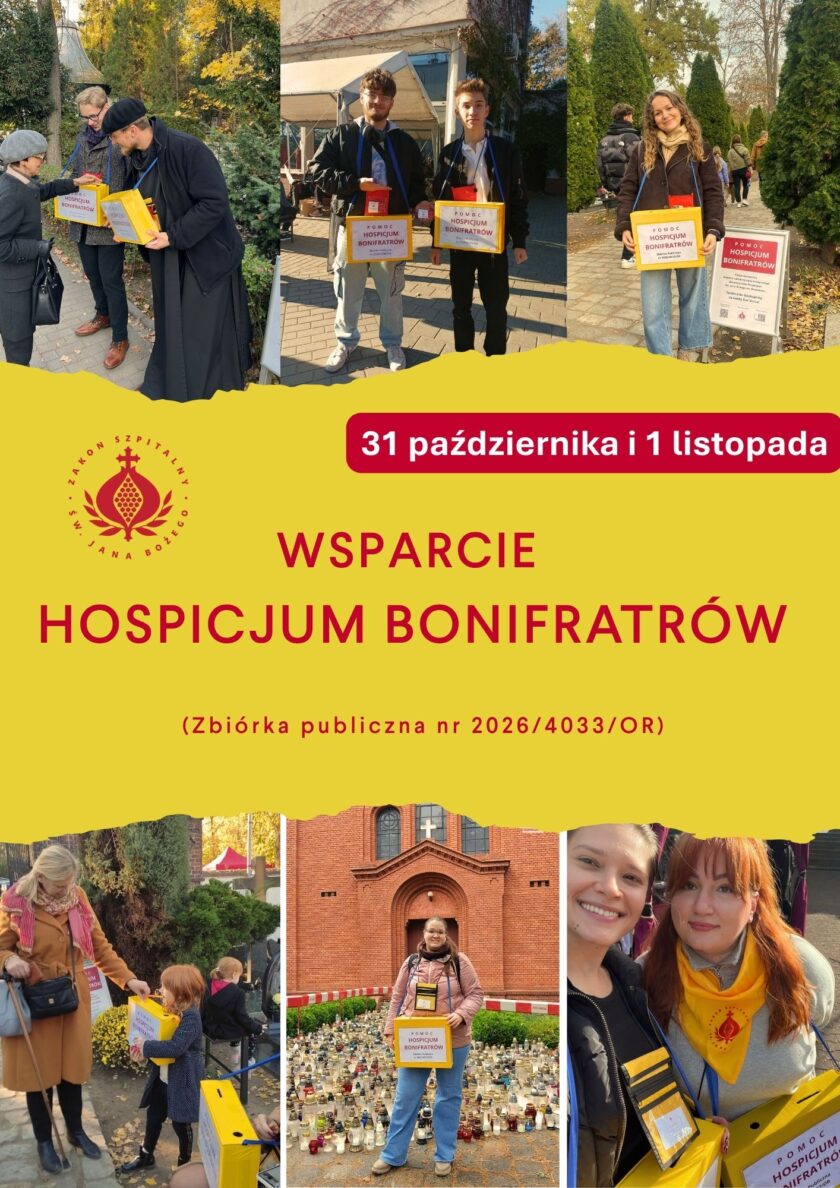 Kolaż zdjęć przedstawiających wolontariuszy podczas zbiórki na rzecz Hospicjum Bonifratrów. Na żółtym tle widnieje napis „Wsparcie Hospicjum Bonifratrów”, daty 31 października i 1 listopada oraz numer zbiórki publicznej 2026/4033/OR.